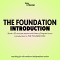 Introduction to THE FOUNDATION
